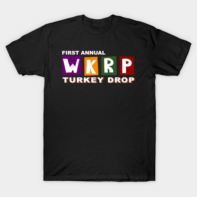 Wkrp Turkey Drop T-Shirt by looksart